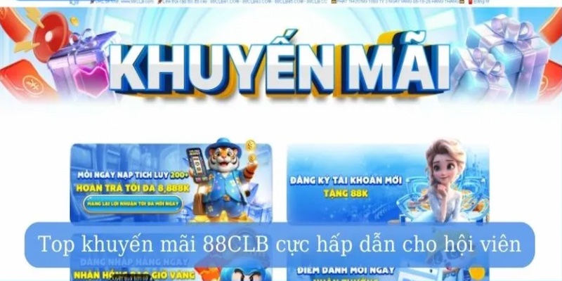 Bật mí khuyến mãi 88clb tặng tiền thưởng siêu hot hit