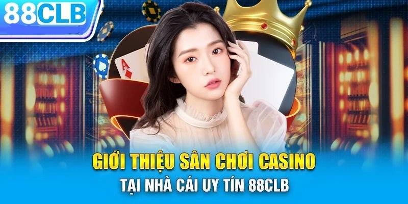 Live Casino 88CLB có nhiều ưu điểm tuyệt vời có 102